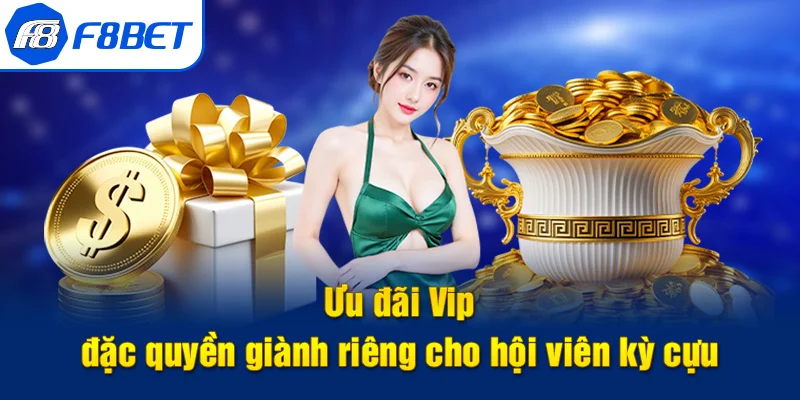 khuyến mãi f8bet đặc quyền vip