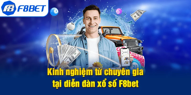 kinh nghiệm chơi xổ số f8bet