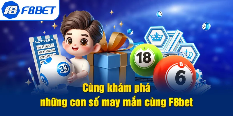tổng quan xổ số f8bet